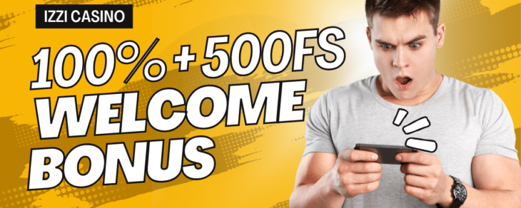IZZI CASINO WELCOME BoNUS THUMBNAIL - 100% + 500 Free Spins Welcome Bonus package at IZZI Casino